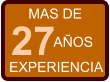 MAS DE 27 EXPERIENCIA AÑOS